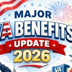 Major VA Benefits Update 2026